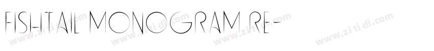Fishtail Monogram Re字体转换